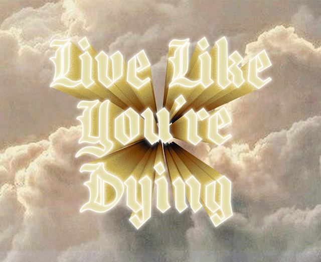 live like youre dying